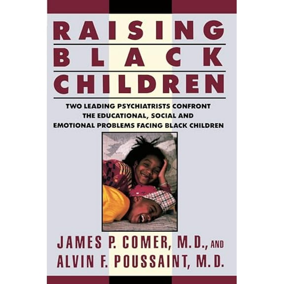 Pre-Owned Raising Black Children (Paperback) 0452268397 9780452268395