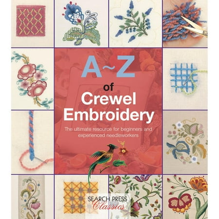 - Search Press Books-A-Z Of Crewel Embroidery