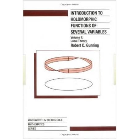 Pre-Owned Introduction to Holomorphic Functions of Several Variables Volume II (Hardcover)