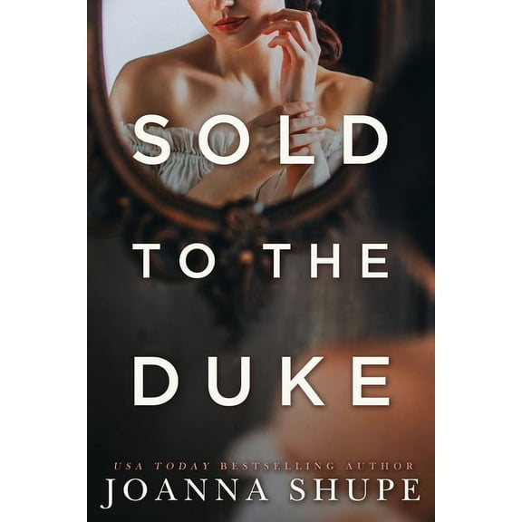 Sold to the Duke: A Victorian Novella, (Paperback)