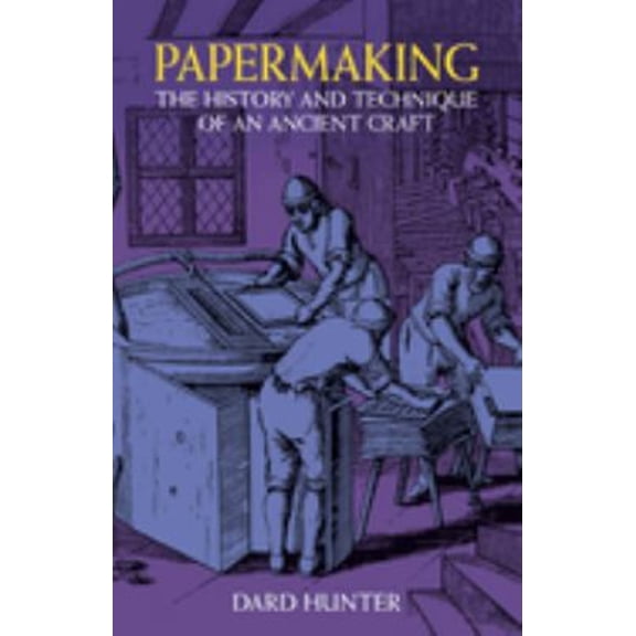 Pre-Owned Papermaking (Paperback) 9780486236193