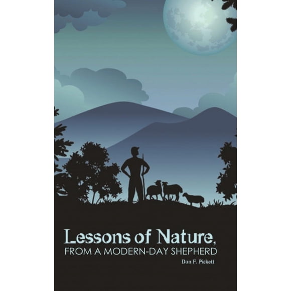 Leçons de la Nature, du Berger Moderne