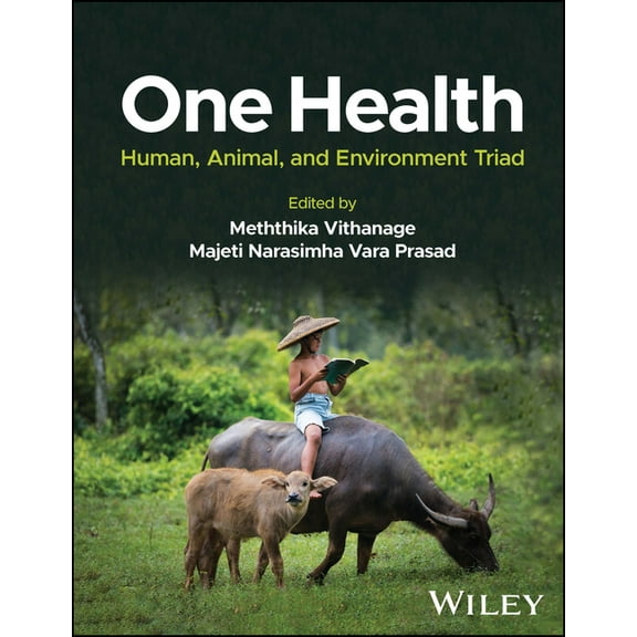 One Health: Human, Animal, and Environment Triad (Hardcover)