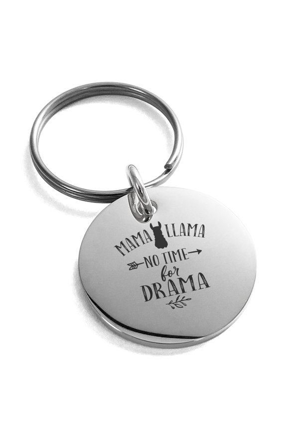 Stainless Steel Mama Llama No Time For Drama Small Medallion Circle Charm Keychain Keyring