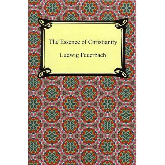 The Essence of Christianity (Paperback)