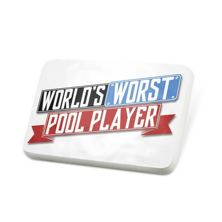 Porcelein Pin Funny Worlds worst Pool Player Lapel Badge –