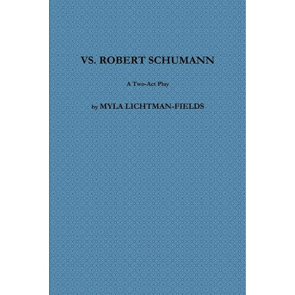 vs. Robert Schumann, (Paperback)