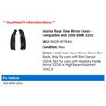thumbnail image 2 of Interior Rear View Mirror Cover - Compatible with 2006 BMW 325xi, 2 of 2
