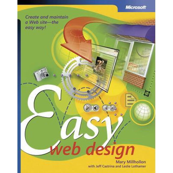 Pre-Owned Easy Web Design (Paperback) by Mary Millhollon, Jeff Castrina, Leslie Lothamer