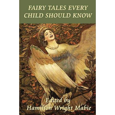 Fairy Tales Every Child Should Know - eBook