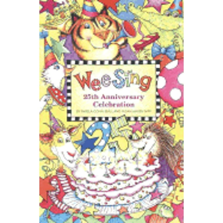 Wee Sing 25th Anniversary Celebration (Paperback) by Pamela Conn