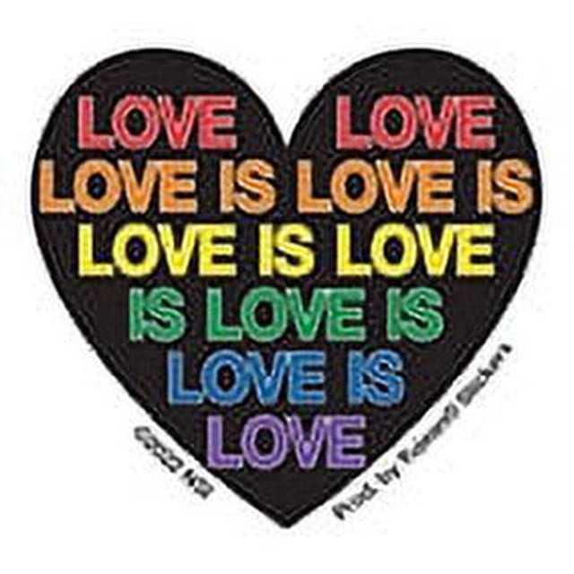 2 Stickers, LOVE IS LOVE STICKER - LOVE Heart Weather Resistant Long Lasting In / Out Door Die-Cut Decal STICKER - 2", 2 Pieces