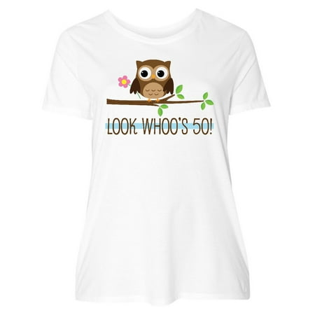 50th Birthday Looks Whoos 50 Owl Women's Plus Size T-Shirt