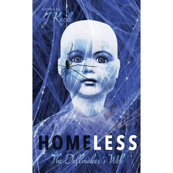Homeless: The Dollmaker's Web, (Paperback)
