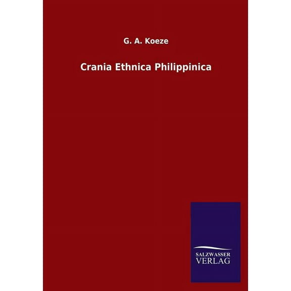 Crania Ethnica Philippinica