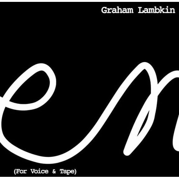 Graham Lambkin - Poem (For Voice & Tape) - Music & Performance - Vinyl