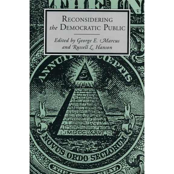 Reconsidering the Democratic Public, (Paperback)