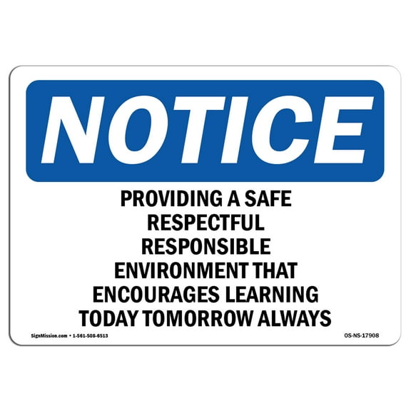 OSHA Notice Sign - Providing A Safe Respectful Responsible | Plastic Sign | Protect Your Business, Work Site, Warehouse & Shop Area | Made in the USA