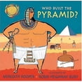 thumbnail image 1 of Pre-Owned Who Built the Pyramid? (Hardcover) 076360786X 9780763607869, 1 of 1
