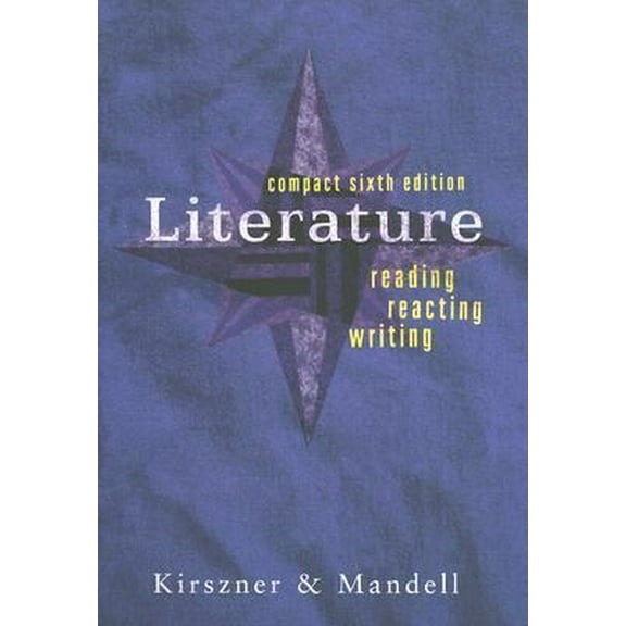 Pre-Owned Literature: Reading, Reacting, Writing Compact (Paperback) 1413022820 9781413022827