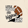 thumbnail image 4 of Inktastic Little Sister and Biggest Fan Football Player Girls Baby T-Shirt, 4 of 5