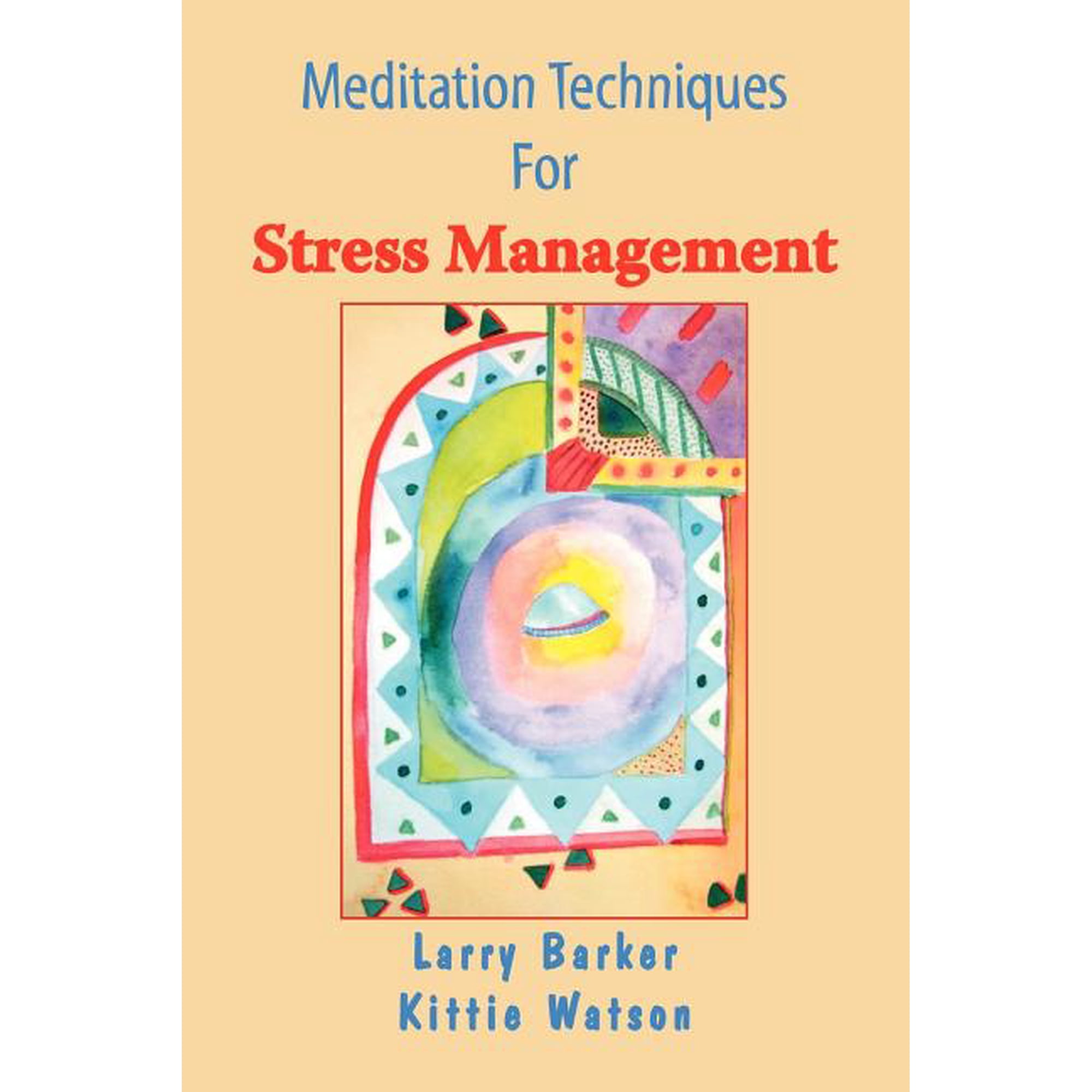 Meditation Techniques for Stress Management (Paperback)