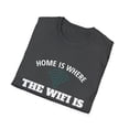 thumbnail image 4 of Home Wifi Sarcastic Graphic Novelty Internet Men Women Tees, 4 of 6