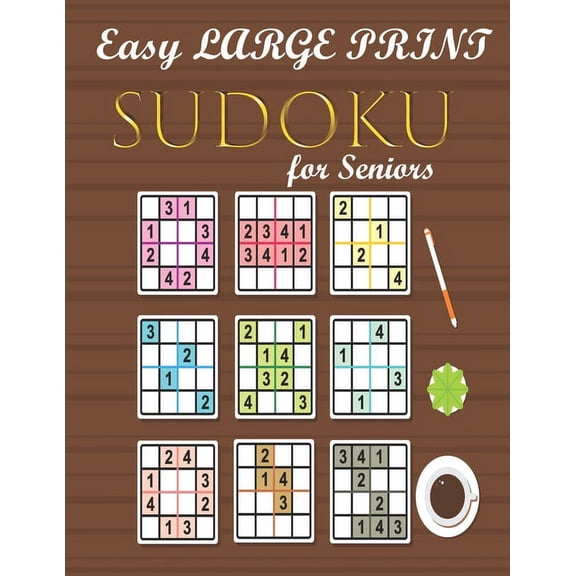 Easy LARGE PRINT SUDOKU for Seniors: 320 Easy Sudoku Puzzle to Improve Your Memory & Prevent Neurological Disorder (Large Print) (Paperback)