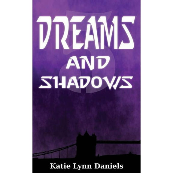 Dreams and Shadows (Paperback)