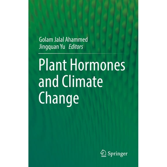 Plant Hormones and Climate Change, (Paperback)