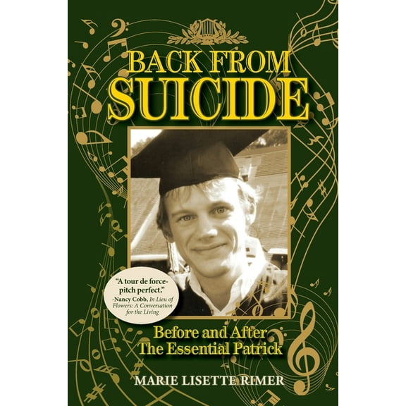 Back from Suicide: Before and After the Essential Patrick, (Paperback)