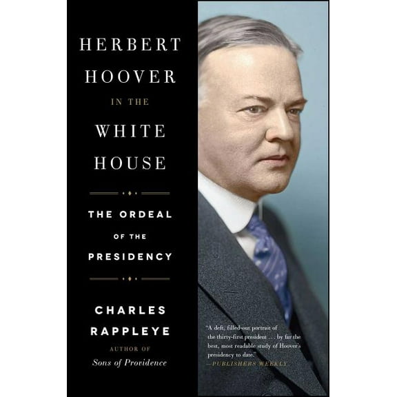 Herbert Hoover in the White House, (Paperback)
