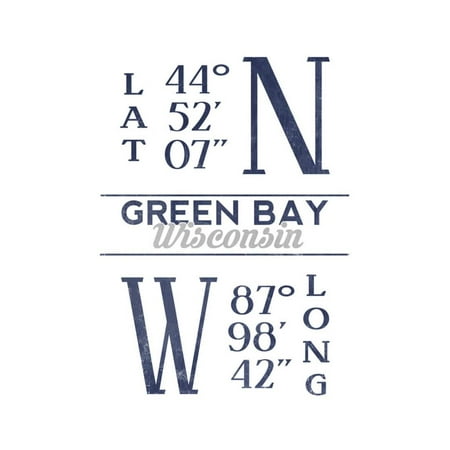 Longitude Three Light - Green Bay, Wisconsin - Latitude and Longitude (Blue) Print Wall Art By Lantern Press