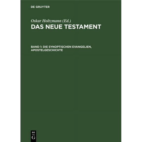 Die Synoptischen Evangelien, Apostelgeschichte, (Hardcover)