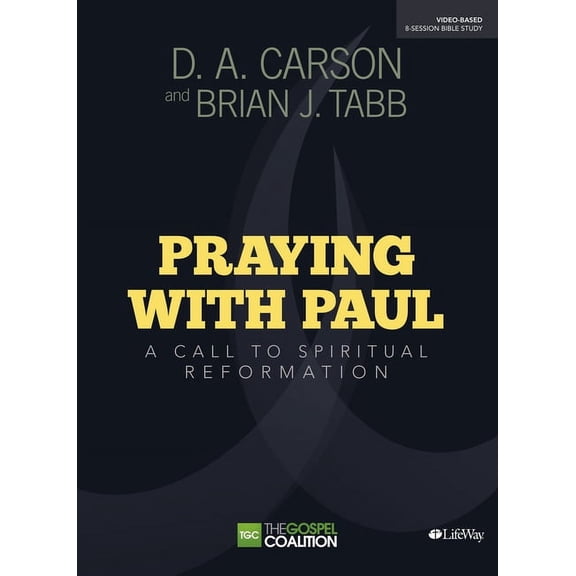 Praying with Paul - Study Guide (Paperback)