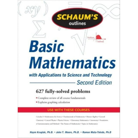 Schaum's Outline of Basic Mathematics with Applications to Science and Technology, (Paperback)
