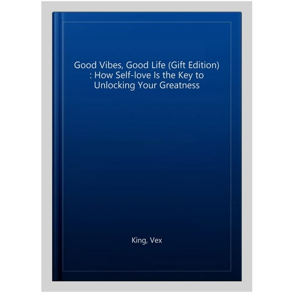 Good Vibes, Good Life (Gift Edition)