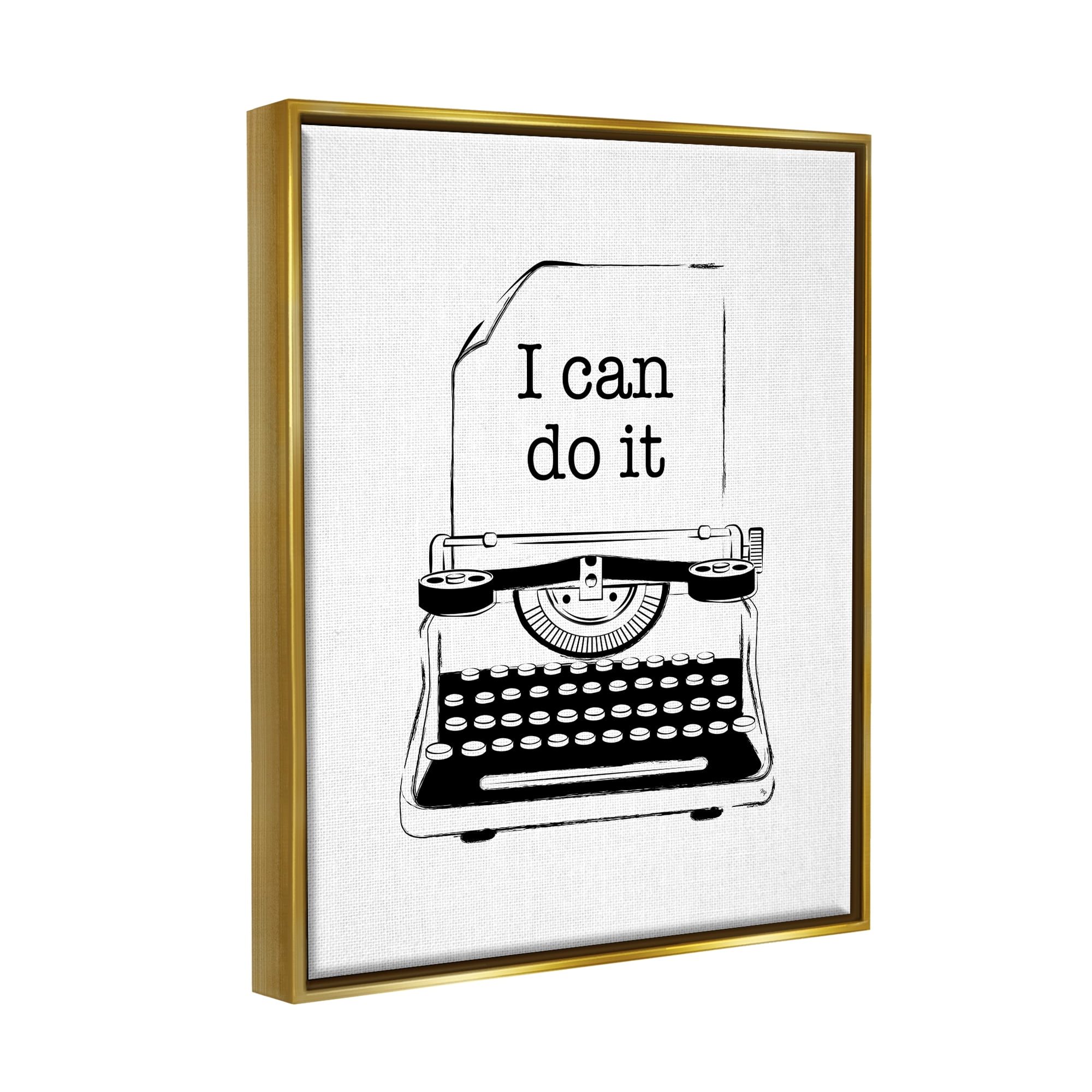 Stupell Industries I Can Do It Typewriter Typography Painting Gold Floater Framed Canvas Art Print Wall Art, 17 x 21