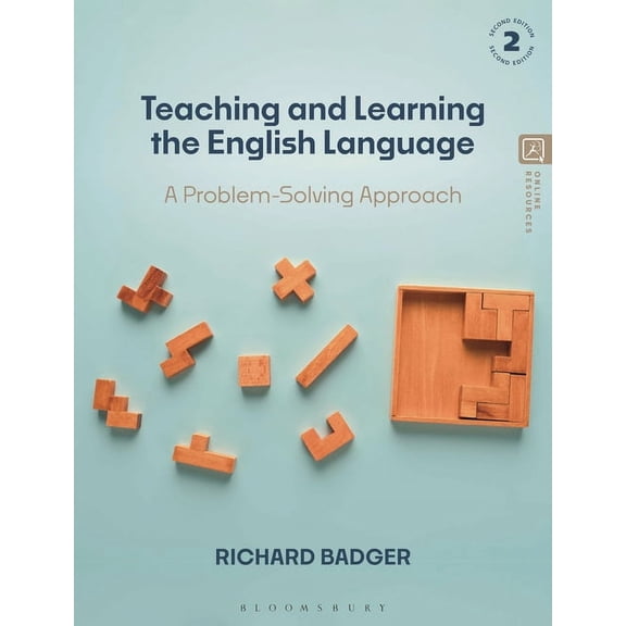 Teaching and Learning the English Language: A Problem-Solving Approach (Paperback)