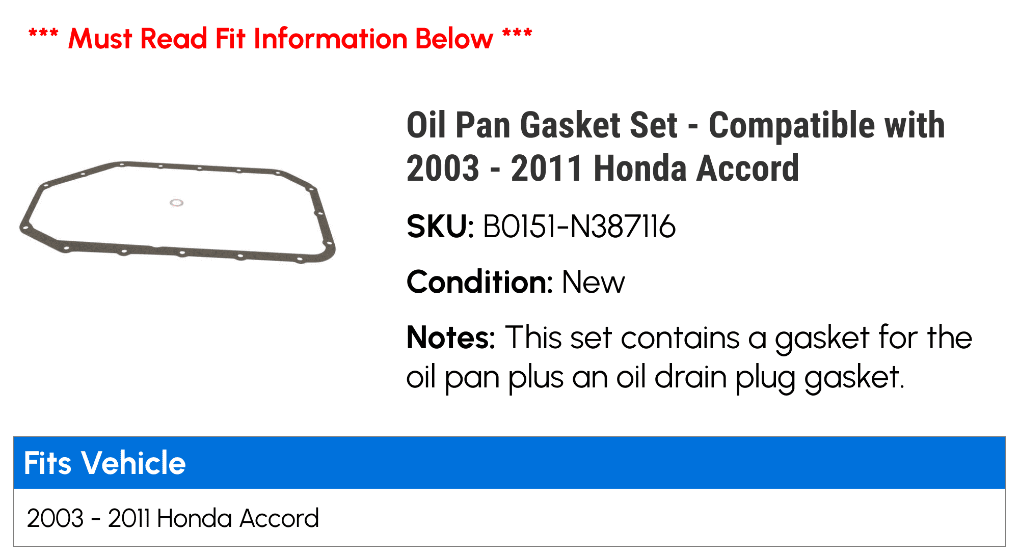 Oil Pan Gasket Set - Compatible with 2003 - 2011 Honda Accord 2004 2005 2006 2007 2008 2009 2010