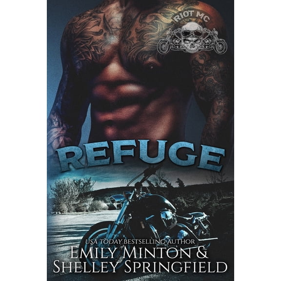 Riot MC: Refuge (Paperback)