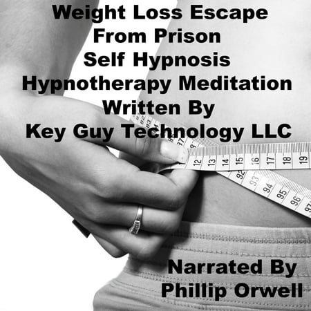 Weight Loss Escape From Prison Self Hypnosis Hypnotherapy Meditation -