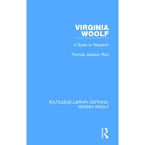 Routledge Library Editions: Virginia Woo Virginia Woolf: A Guide to Research, (Paperback)