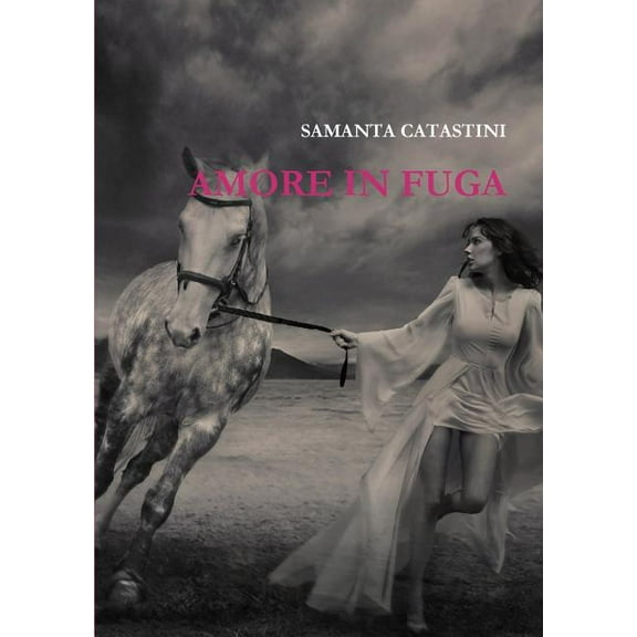 Amore in Fuga, (Paperback)