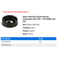 thumbnail image 2 of Upper Steering Column Bearing - Compatible with 1998 - 1999 BMW 323i E36, 2 of 2