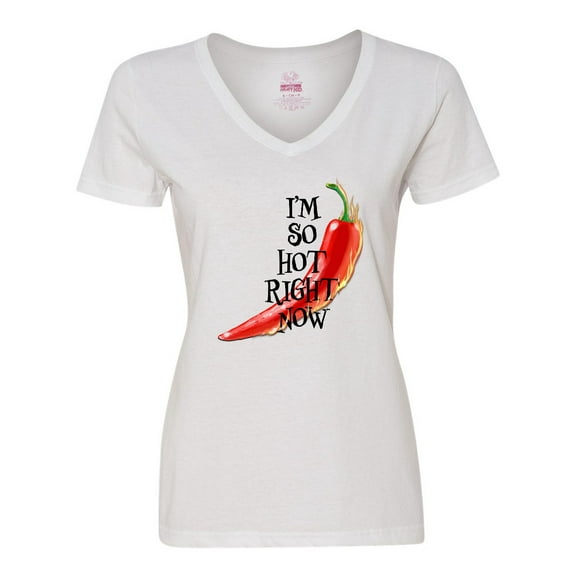 Inktastic I'm So Hot Right Now Chili Pepper on Fire Women's V-Neck T-Shirt