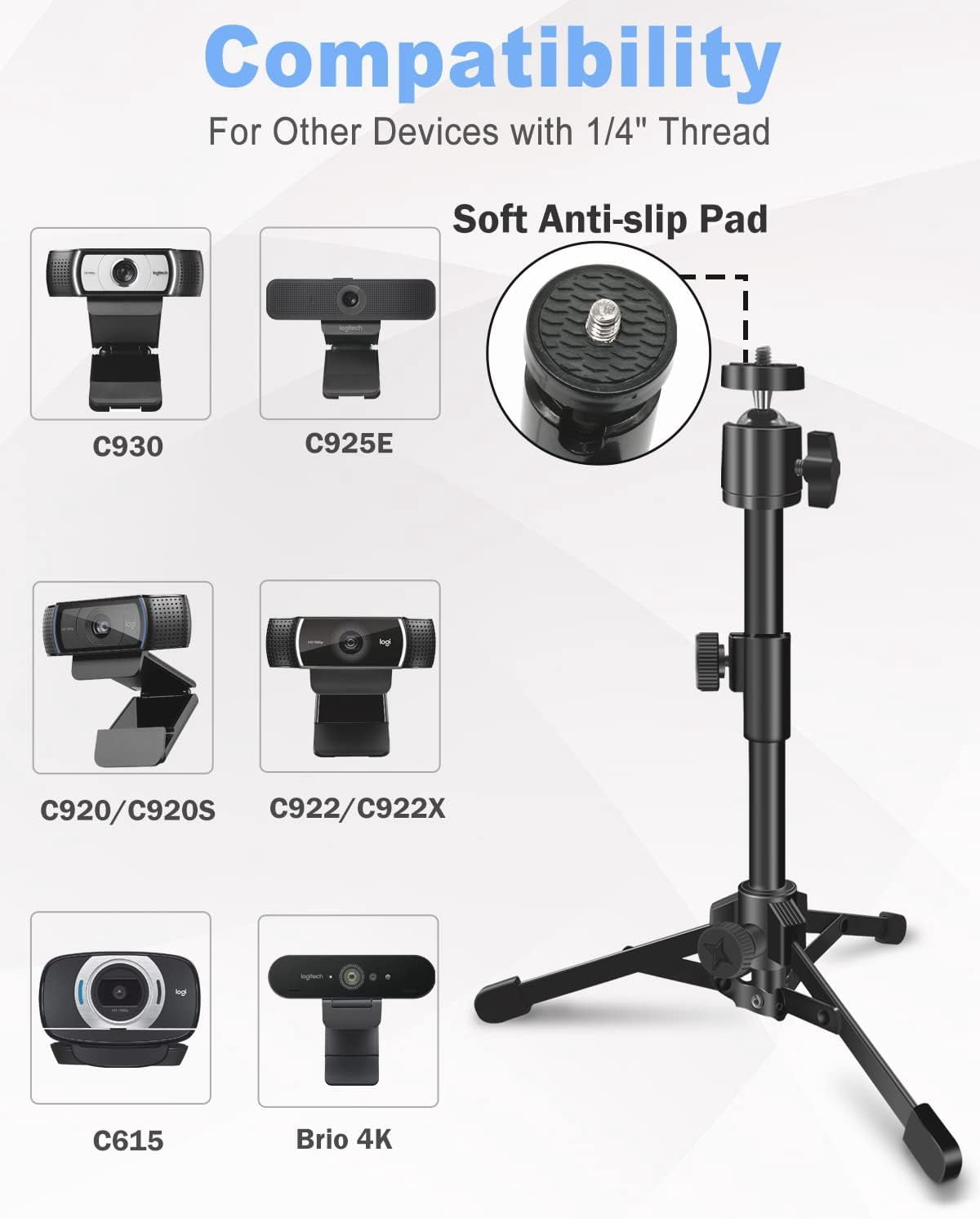 Desktop Webcam Tripod Stand, Extendable Webcam Camera Stand Tripod for Logitech Stream Webcam C925e C922x C922 C930e C930 C920 C615 and Other Devices with 1/4" Thread
