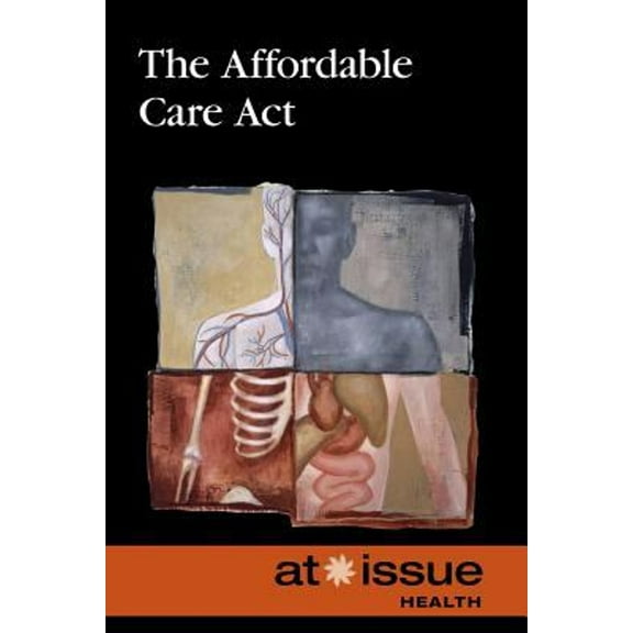 Pre-Owned The Affordable Care ACT (Paperback) 073777150X 9780737771503