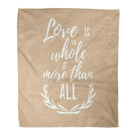Beds Beds And More SIDONKU Throw Blanket 58x80 Inches Love is The Whole and More Than All Inspirational Quote Brush Lettering Social Warm Flannel Soft Blanket for Couch Sofa Bed ()