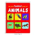 thumbnail image 2 of My First Padded Book of Animals: Early Learning Padded Board Books for Children, (Board Book), 2 of 3